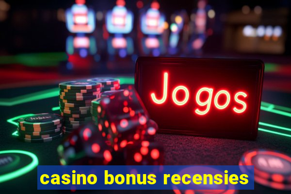 casino bonus recensies