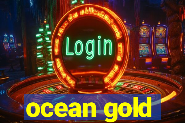 ocean gold