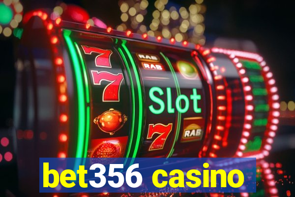 bet356 casino