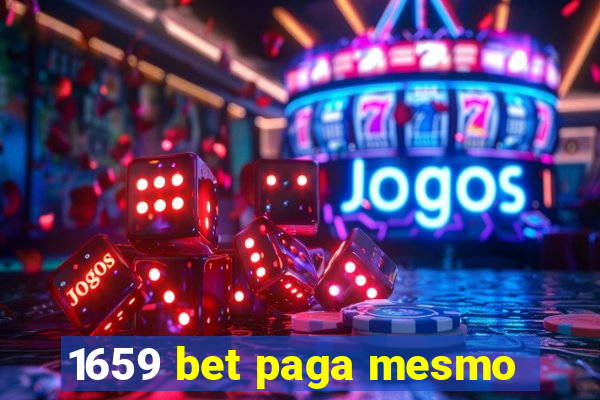 1659 bet paga mesmo