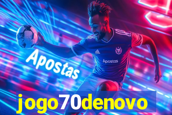 jogo70denovo