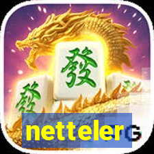 netteler