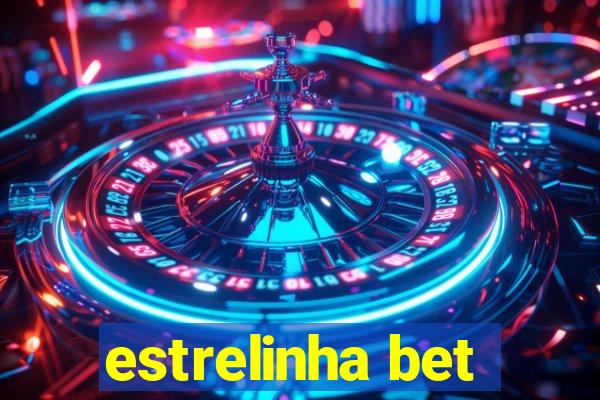 estrelinha bet