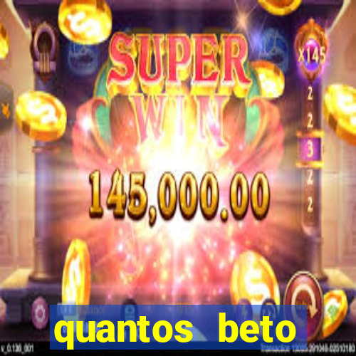 quantos beto carrero tem no brasil