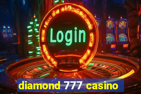 diamond 777 casino