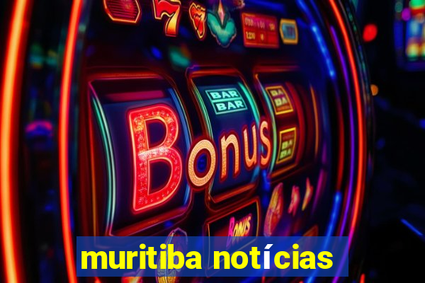 muritiba notícias