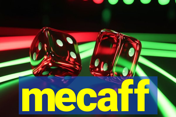 mecaff