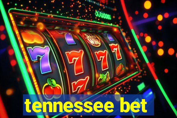 tennessee bet