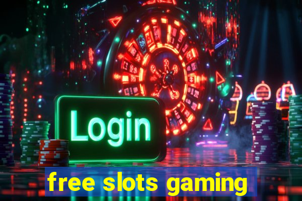 free slots gaming