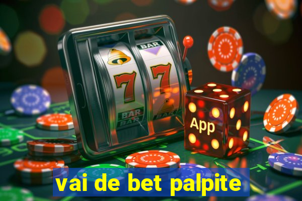 vai de bet palpite