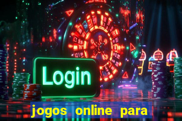 jogos online para ganhar dinheiro de verdade 2022