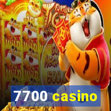 7700 casino