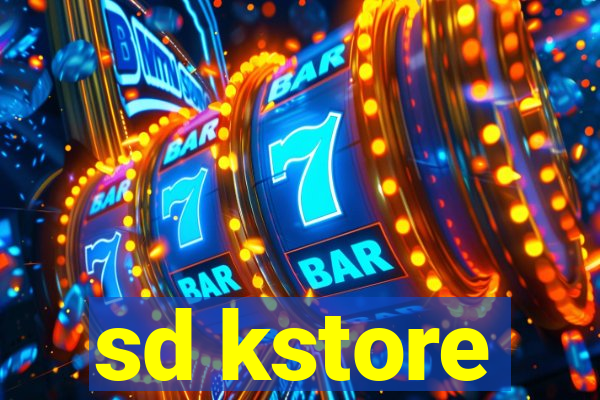 sd kstore