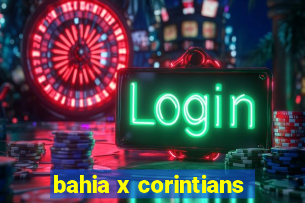 bahia x corintians