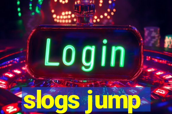 slogs jump