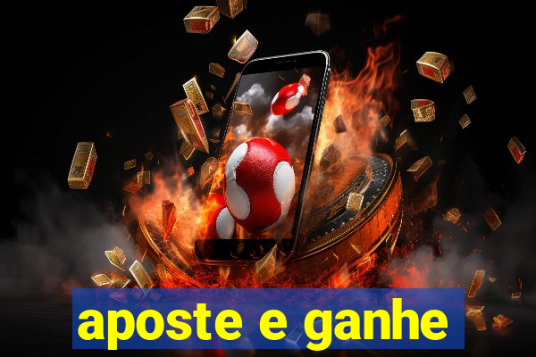 aposte e ganhe