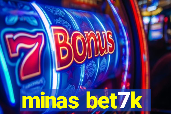 minas bet7k