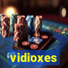 vidioxes