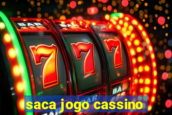 saca jogo cassino