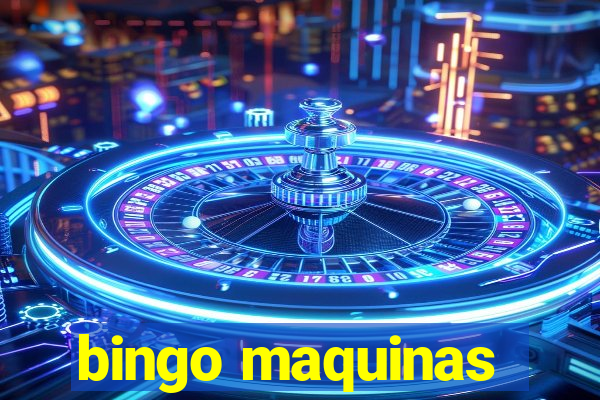 bingo maquinas