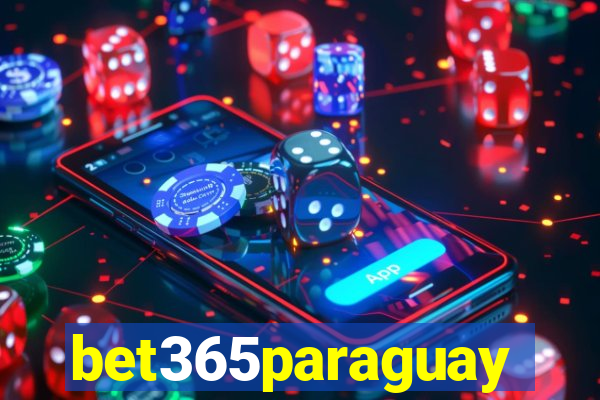 bet365paraguay