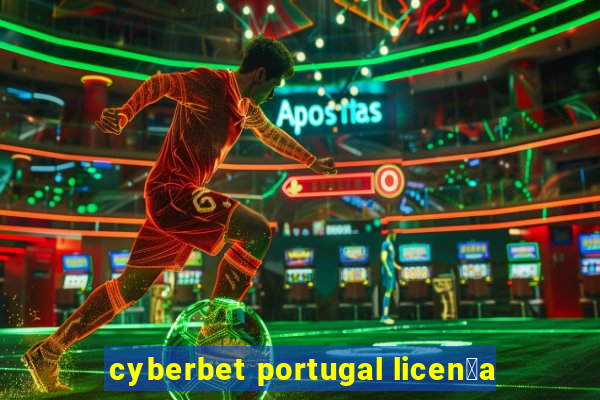 cyberbet portugal licen莽a