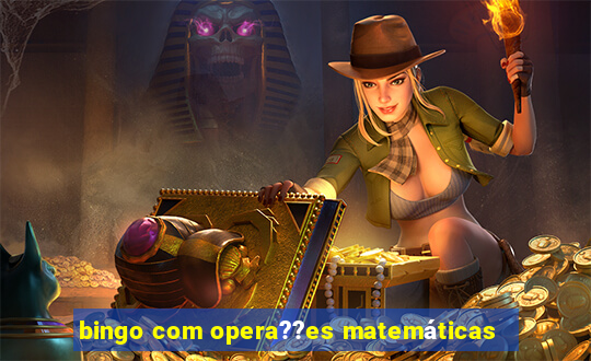 bingo com opera??es matemáticas