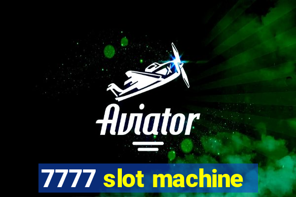 7777 slot machine