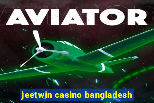 jeetwin casino bangladesh