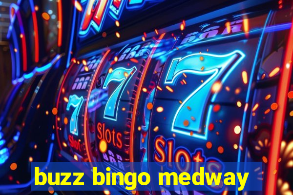 buzz bingo medway