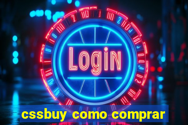 cssbuy como comprar