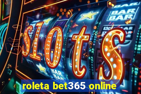 roleta bet365 online