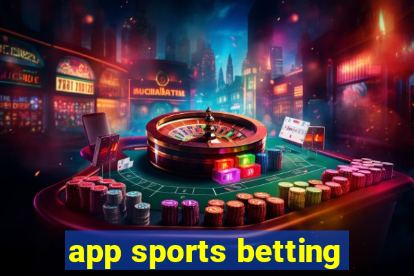 app sports betting