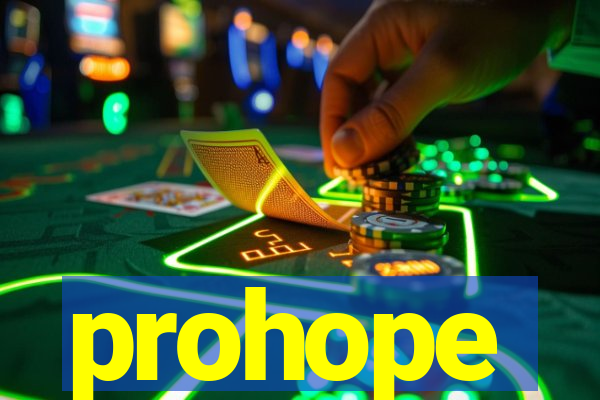 prohope