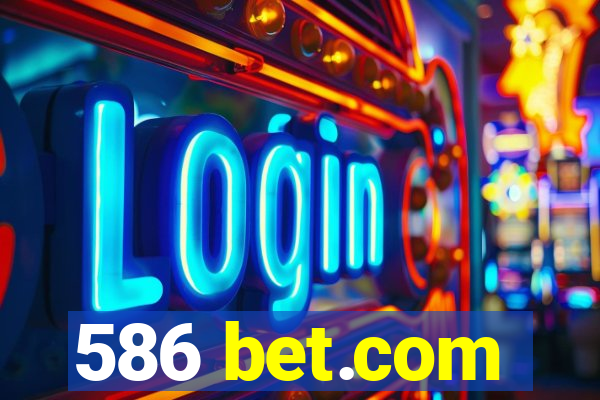 586 bet.com