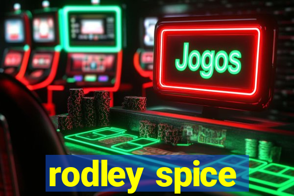 rodley spice