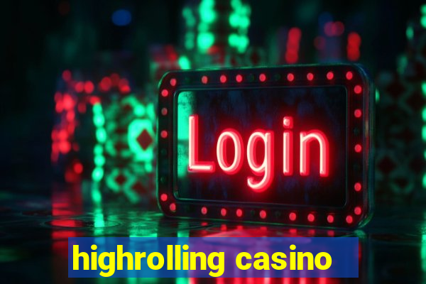 highrolling casino