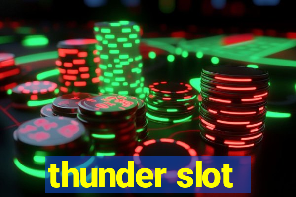 thunder slot