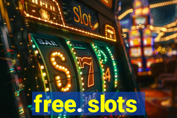 free. slots