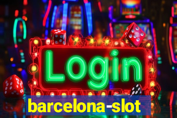 barcelona-slot