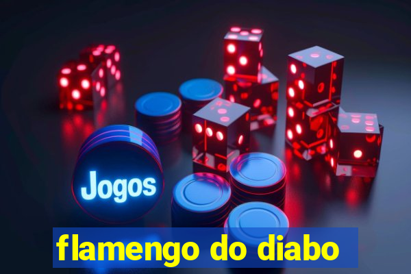 flamengo do diabo