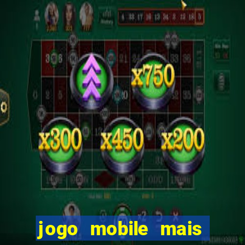 jogo mobile mais jogado do mundo