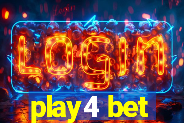 play4 bet