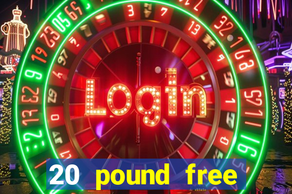 20 pound free bingo no deposit