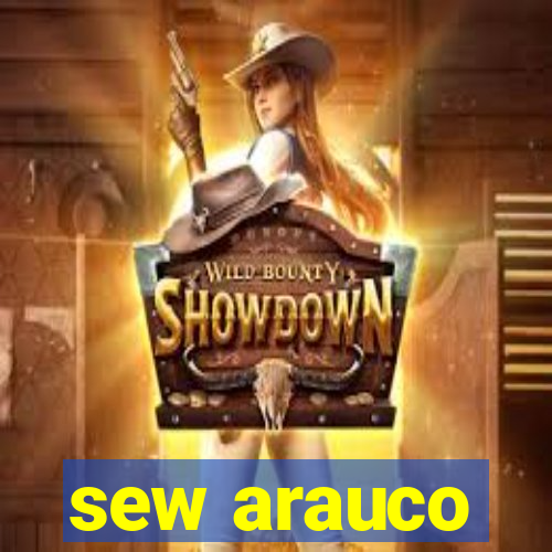 sew arauco