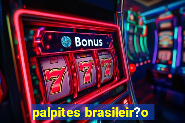 palpites brasileir?o