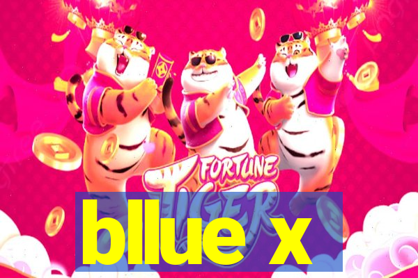 bllue x