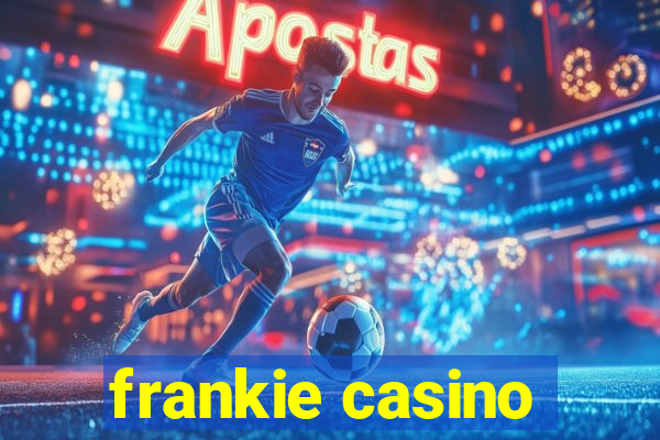 frankie casino