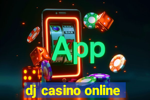 dj casino online