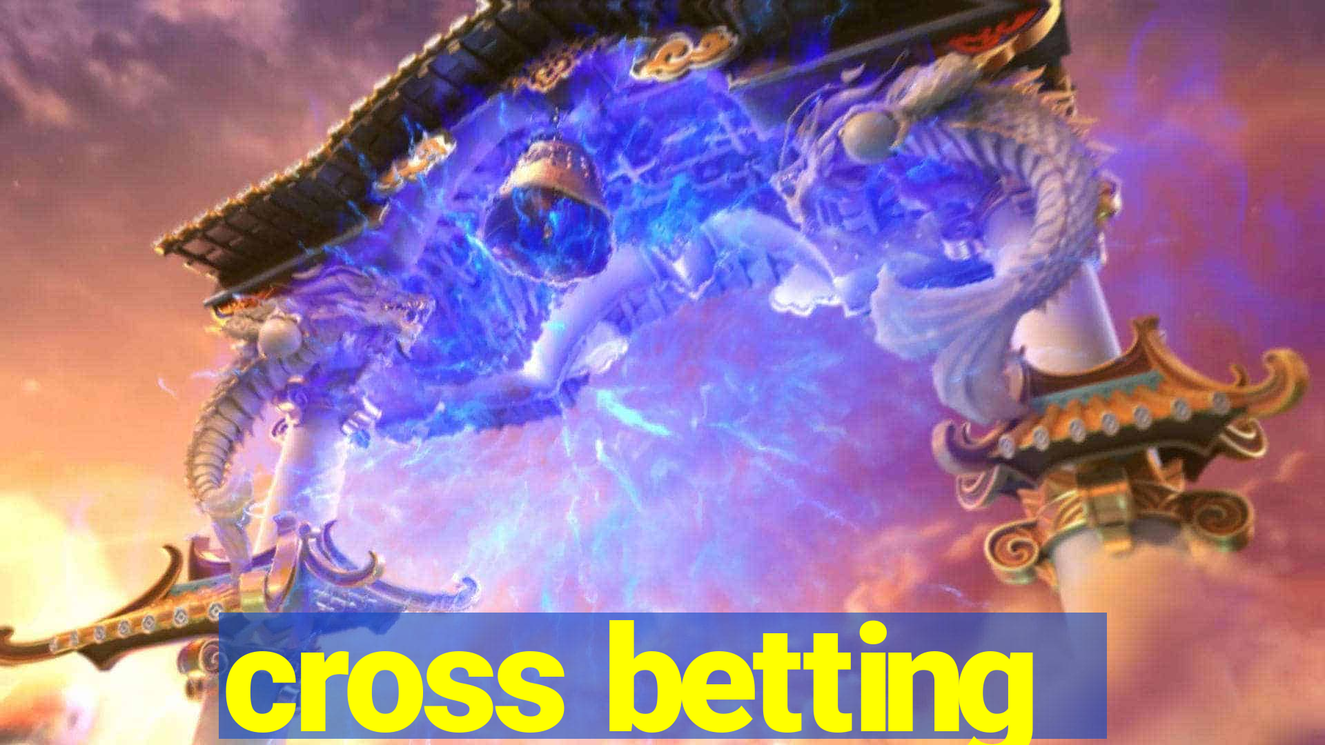 cross betting